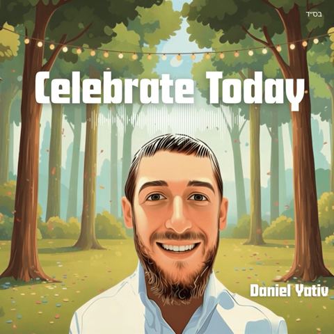 עטיפת האלבום של דניאל יטיב - CELEBRATE TODAY