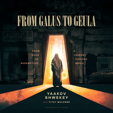 עטיפת האלבום של יעקב שוואקי & איצי וולדנר - From Galus To Geula