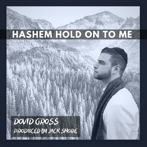 עטיפת האלבום של Hashem Hold on to Me