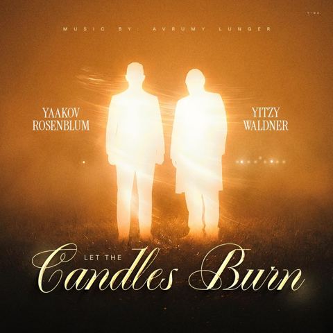 עטיפת האלבום של יעקב רוזנבלום & איצי וולדנר - Let The Candles Burn